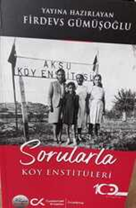 İHTBV "Sorularla Köy Enstitüleri" Kitabını Yayınladı